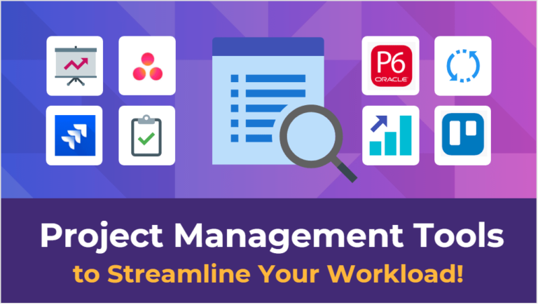 Best Project Management Tool to Streamline Workload! - projectcubicle