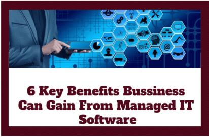 6 Key Benefits Of Managed IT Software - Projectcubicle