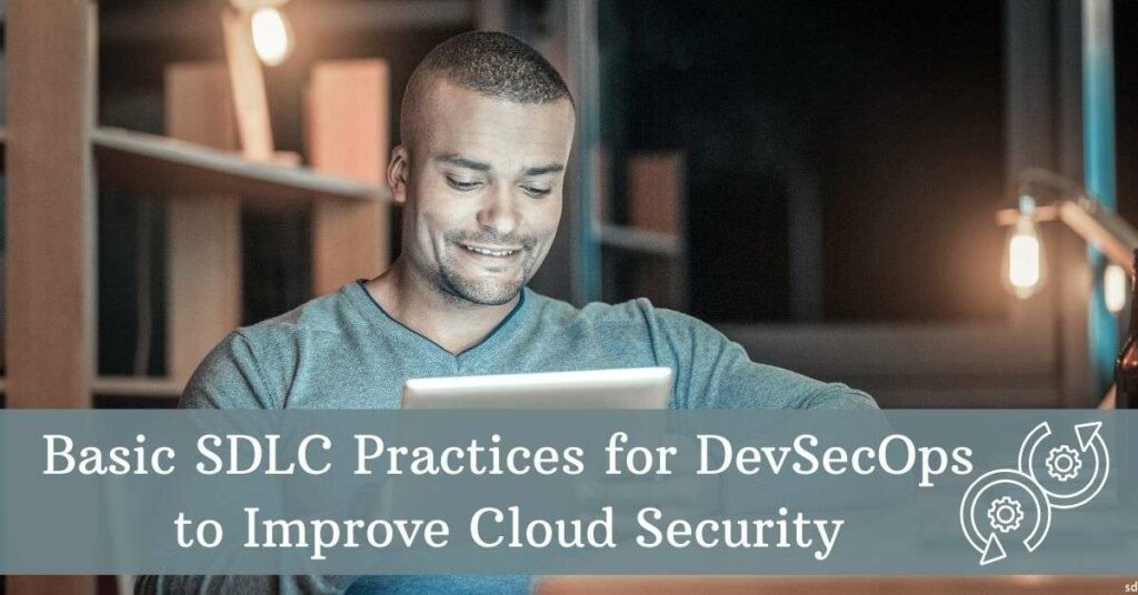 Basic SDLC Process for DevSecOps