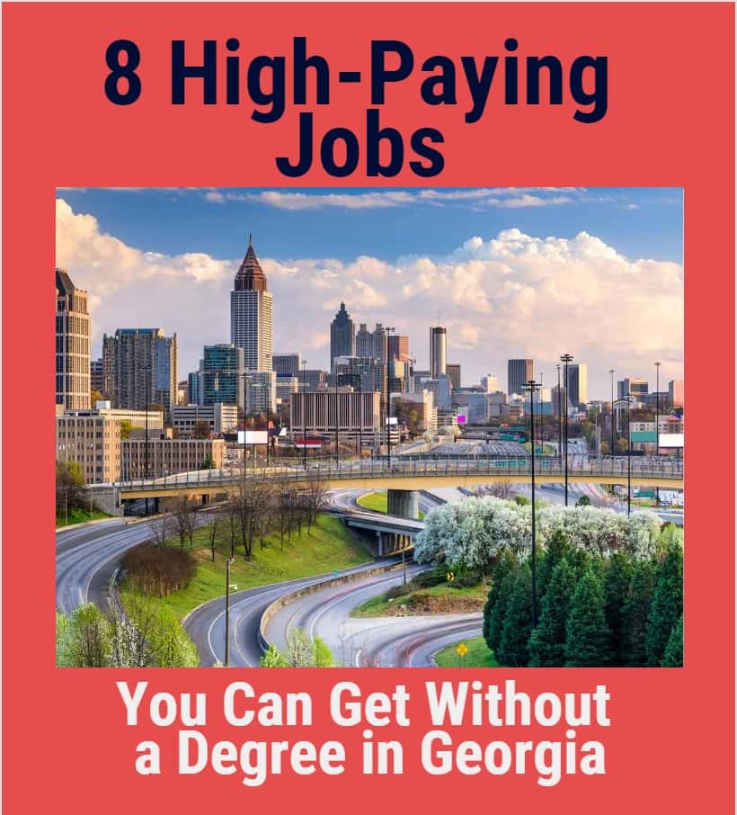 High Paying Jobs In Georgia Without A Degree Projectcubicle 