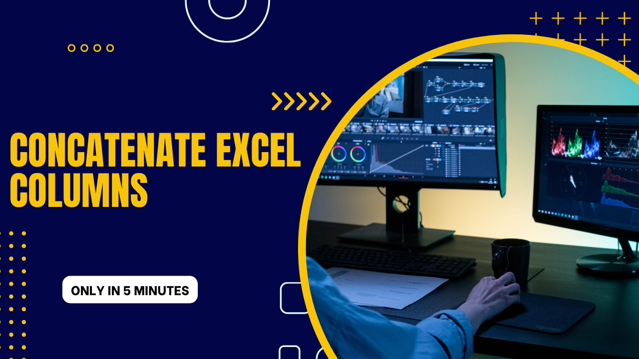 concatenate-excel-columns-the-ultimate-guide-projectcubicle