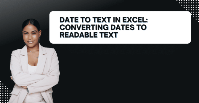 date-to-text-in-excel-converting-dates-to-readable-text-projectcubicle