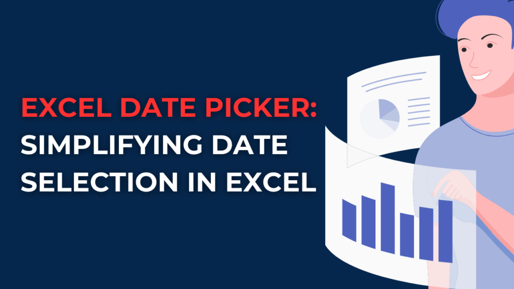 excel-date-picker-simplifying-date-selection-in-excel